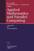 Applied Mathematics and Parallel Computing