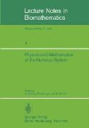 Physics and Mathematics of the Nervous System