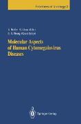 Molecular Aspects of Human Cytomegalovirus Diseases