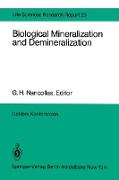 Biological Mineralization and Demineralization