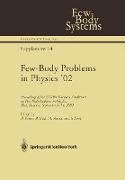 Few-Body Problems in Physics ’02