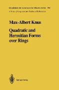 Quadratic and Hermitian Forms over Rings
