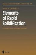 Elements of Rapid Solidification