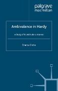 Ambivalence in Hardy: A Study of His Attitude Towards Women