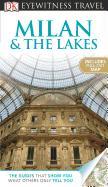 DK Eyewitness Travel Guide: Milan & the Lakes