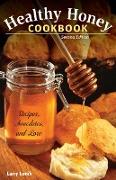 Healthy Honey Cookbook