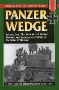 Panzer Wedge: The German 3rd Panzer Division and Barbarossa's Failure at the Gates of Moscow