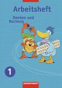 Denken und Rechnen / Denken und Rechnen - Arbeitshefte Allgemeine Ausgabe 2005