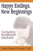 Happy Endings, New Beginnings: Navigating Postpartum Disorders