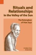 Rituals and Relationships in the Valley of the Sun