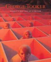 George Tooker: Reality Recurs as a Dream