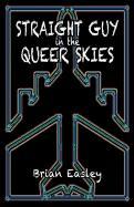 Straight Guy in the Queer Skies