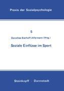 Soziale Einflüsse im Sport