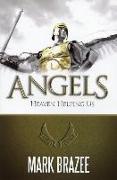 Angels--Heaven Helping Us
