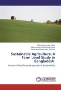 Sustainable Agriculture: A Farm Level Study in Bangladesh