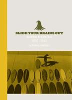 Thomas Campbell: Slide Your Brains Out