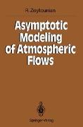 Asymptotic Modeling of Atmospheric Flows