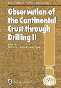 Observation of the Continental Crust through Drilling II