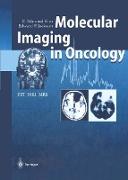 Molecular Imaging in Oncology