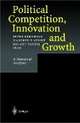 Political Competition, Innovation and Growth