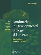 Landmarks in Developmental Biology 1883¿1924