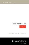 Encountering Evil [New Ed]