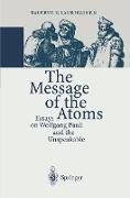 The Message of the Atoms