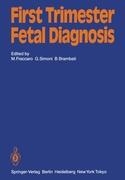 First Trimester Fetal Diagnosis