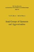 Semi-Groups of Operators and Approximation