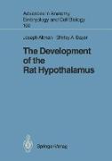 The Development of the Rat Hypothalamus