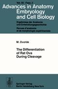 The Differentiation of Rat Ova During Cleavage
