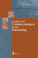 Analysis of Neurophysiological Brain Functioning