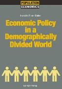 Economic Policy in a Demographically Divided World