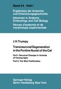 Transneuronal Degeneration in the Pontine Nuclei of the Cat