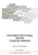 Information Technology and the Computer Network