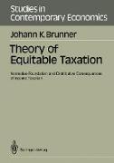 Theory of Equitable Taxation