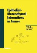 Epithelial¿Mesenchymal Interactions in Cancer