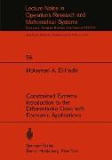 Constrained Extrema Introduction to the Differentiable Case with Economic Applications