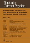 Photoacoustic, Photothermal and Photochemical Processes at Surfaces and in Thin Films