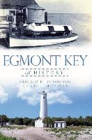 Egmont Key: A History