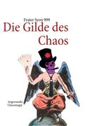 Die Gilde des Chaos