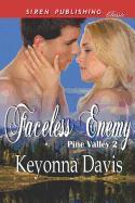 Faceless Enemy [Pine Valley 2] (Siren Publishing Classic)