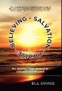 Believing - Salvation - Praise
