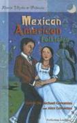 Retold Mexican American Folktales