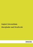 Aberglaube und Strafrecht