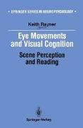 Eye Movements and Visual Cognition