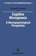 Cognitive Microgenesis