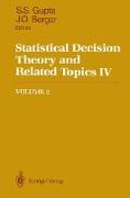 Statistical Decision Theory and Related Topics IV