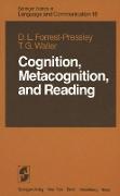 Cognition, Metacognition, and Reading