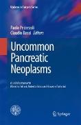 Uncommon Pancreatic Neoplasms